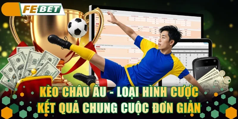 Kèo châu Âu