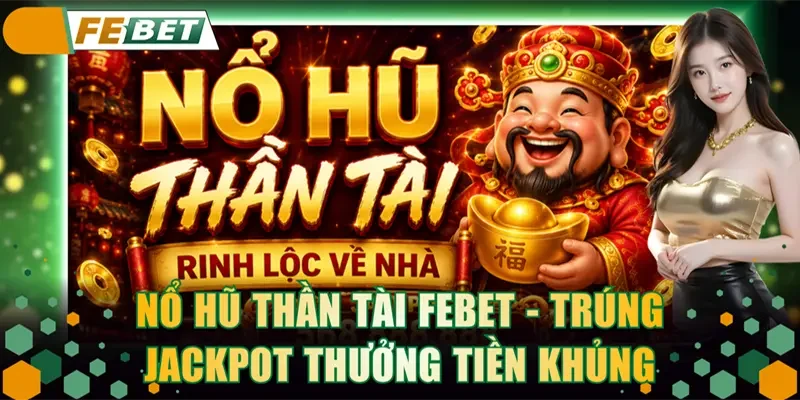 Nổ Hũ Thần Tài